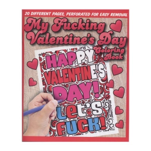 My Fucking Valentine's Day Coloring Book